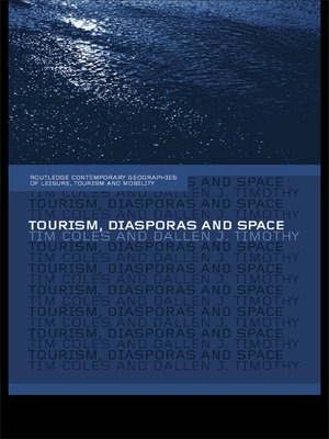 cover image of Tourism, Diasporas and Space